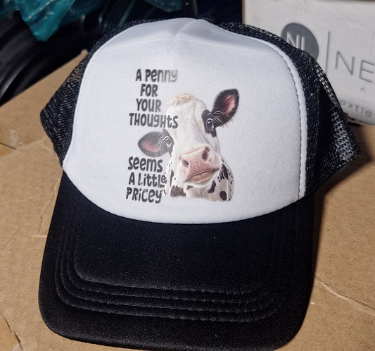 Adjustable Trucker Baseball Cap with 'Penny For Your Thoughts Seems Pricey Cow' Design
