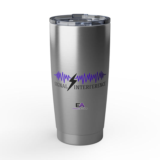 Signal Interference 20oz Tumbler — Steady, Even When It’s Not