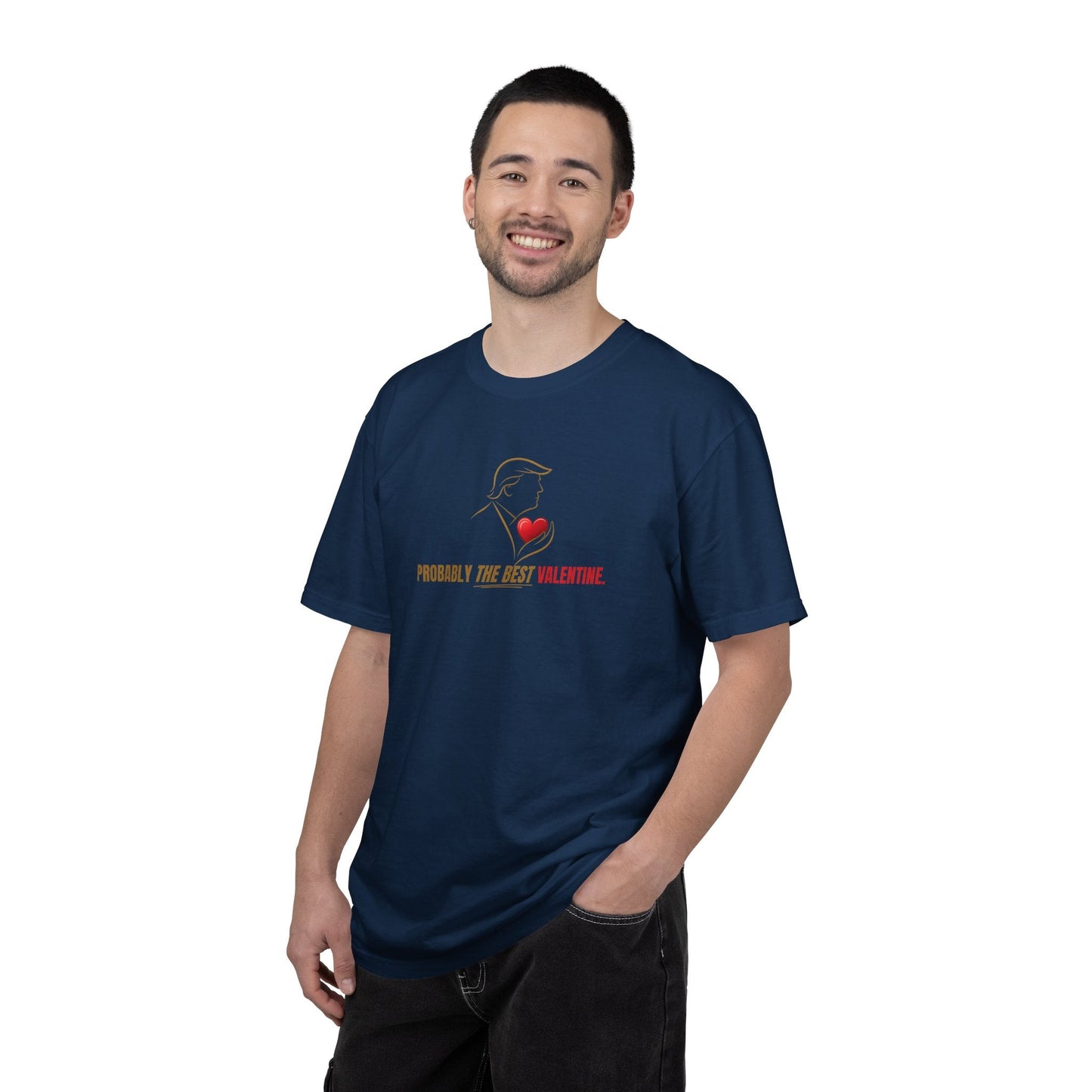 Probably the Best Valentine T-Shirt | Political Parody Valentine Tee