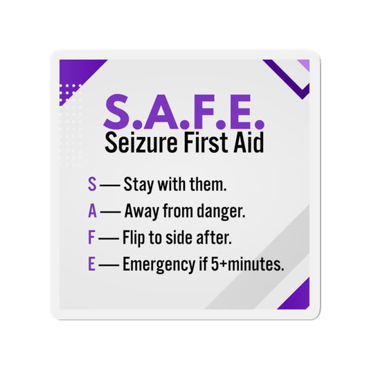 S.A.F.E. Seizure First Aid Magnet – Epilepsy Awareness Emergency Guide