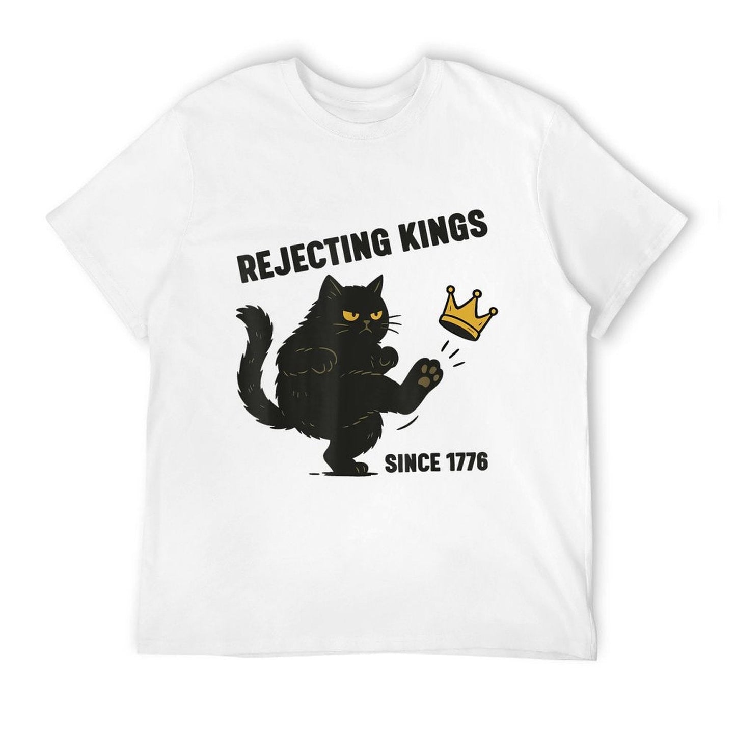 Rejecting Kings America Since 1776 Political Funny Black Cat Vintage-inspired T-Shirt
