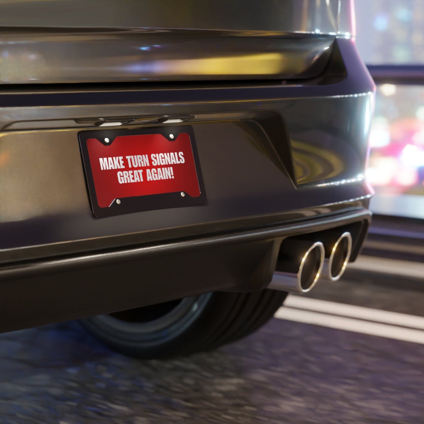 Make Turn Signals Great Again – Big Energy License Plate