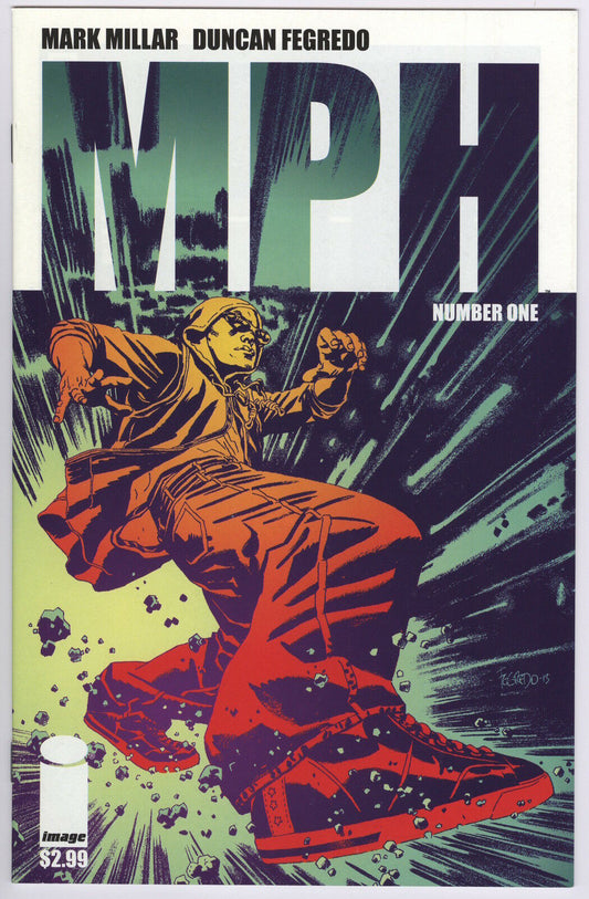 MPH 1 and 2 First Print Image Comics Mark Millar Duncan Fregredo Speed Drugs