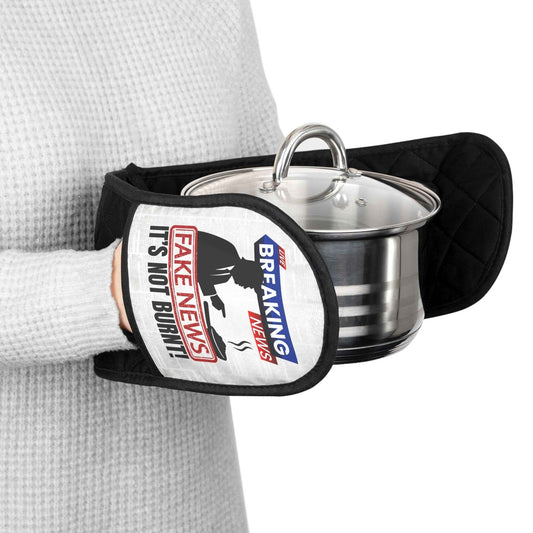 “Fake News! It’s Not Burnt.” Political Parody Oven Mitt