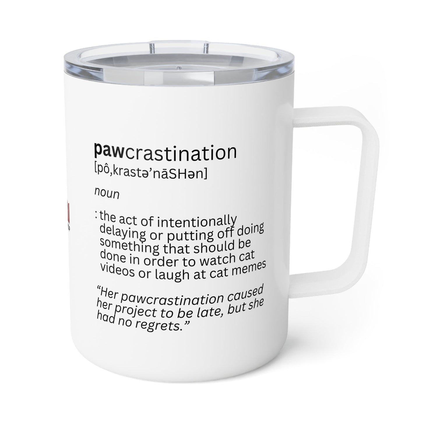 Pawcrastination Insulated Coffee Mug, 10oz