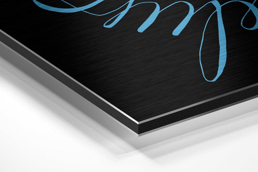 Always Believe Brushed Aluminium Dibond Wall Art
