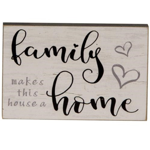Family Makes This House A Home Block 2.75" x 4.25"
(Pack of 4)