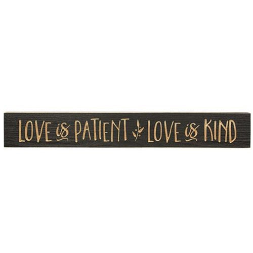 Love Is Patient Love Is Kind Sign Dark Gray 24" (Pack of 4)