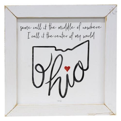 Center of My World Ohio Print 12" Sq White Frame