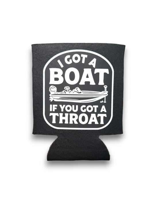 I Got A Boat Drink Koozie by Luckless Outfitters