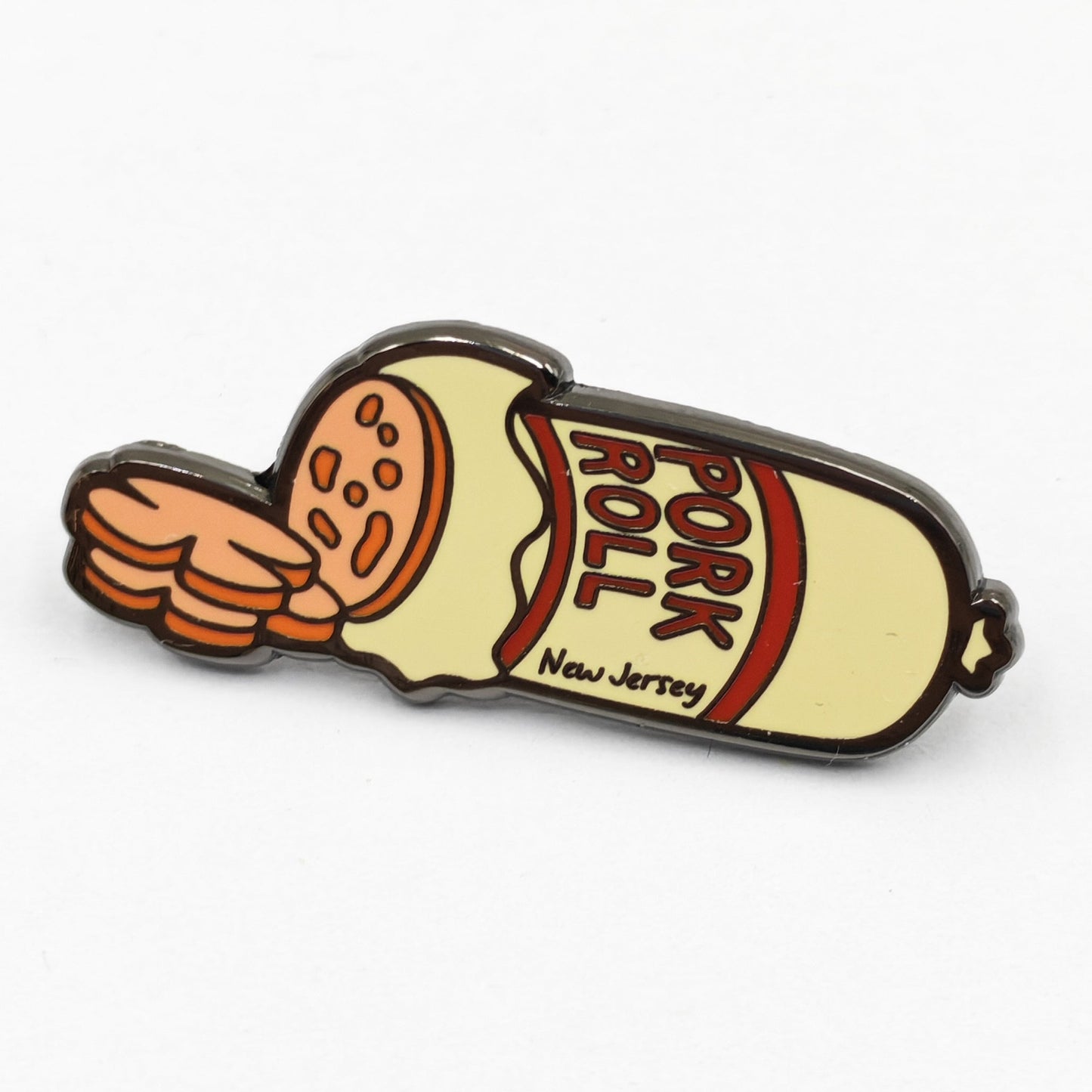 Pork Roll by the Roll Enamel Pin