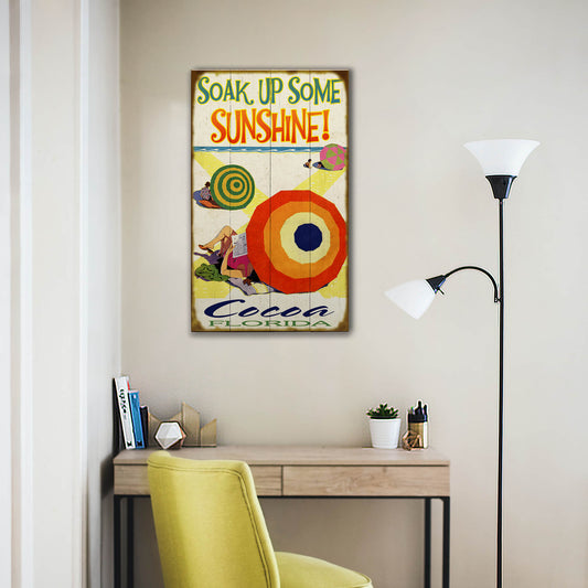 Soak Up Some Sunshine! - Wood & Metal Wall Art