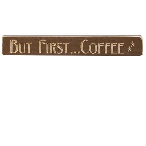 But First...Coffee Engraved Block 12" (Pack of 4)