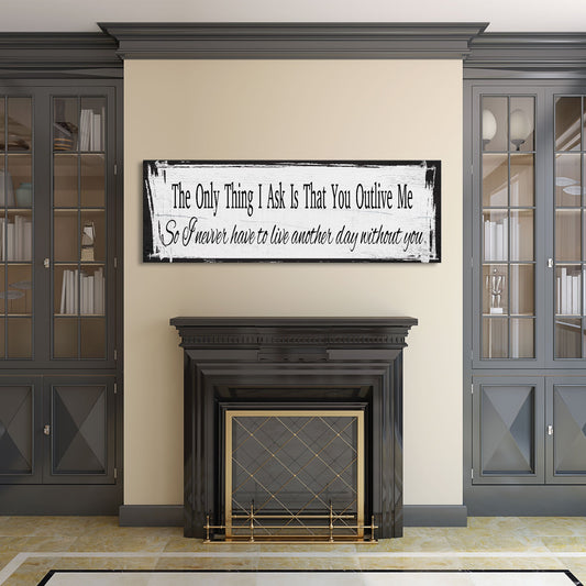 The only thing I ask, canvas sign, bedroom decor, yellowstone wall art, wedding vow, above bed, quotes, beth and rip wood and canvas sign