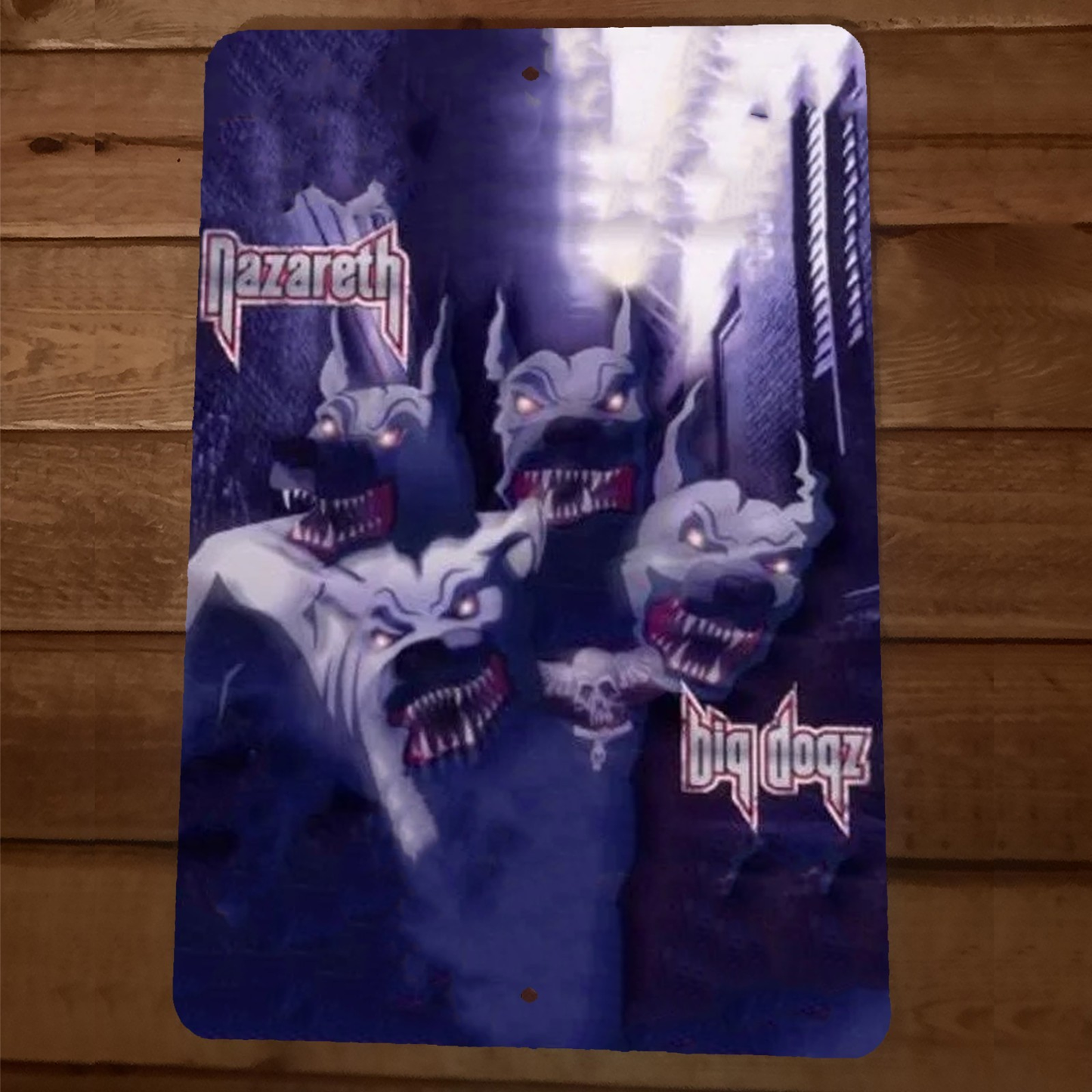 Nazareth Big Dogs 8x12 Metal Wall Sign