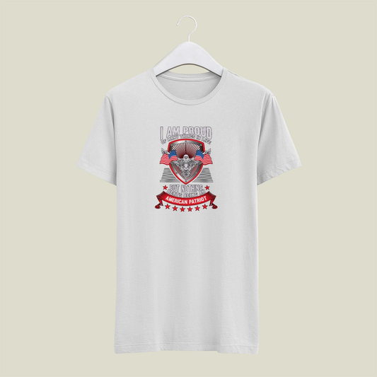 I AM A PROUD AMERICAN PATRIOT Mens T Shirt Gildan