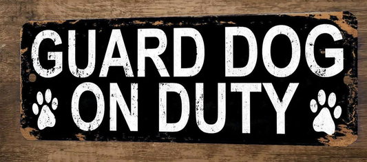 Guard Dog on Duty 3x12 Metal Wall Sign