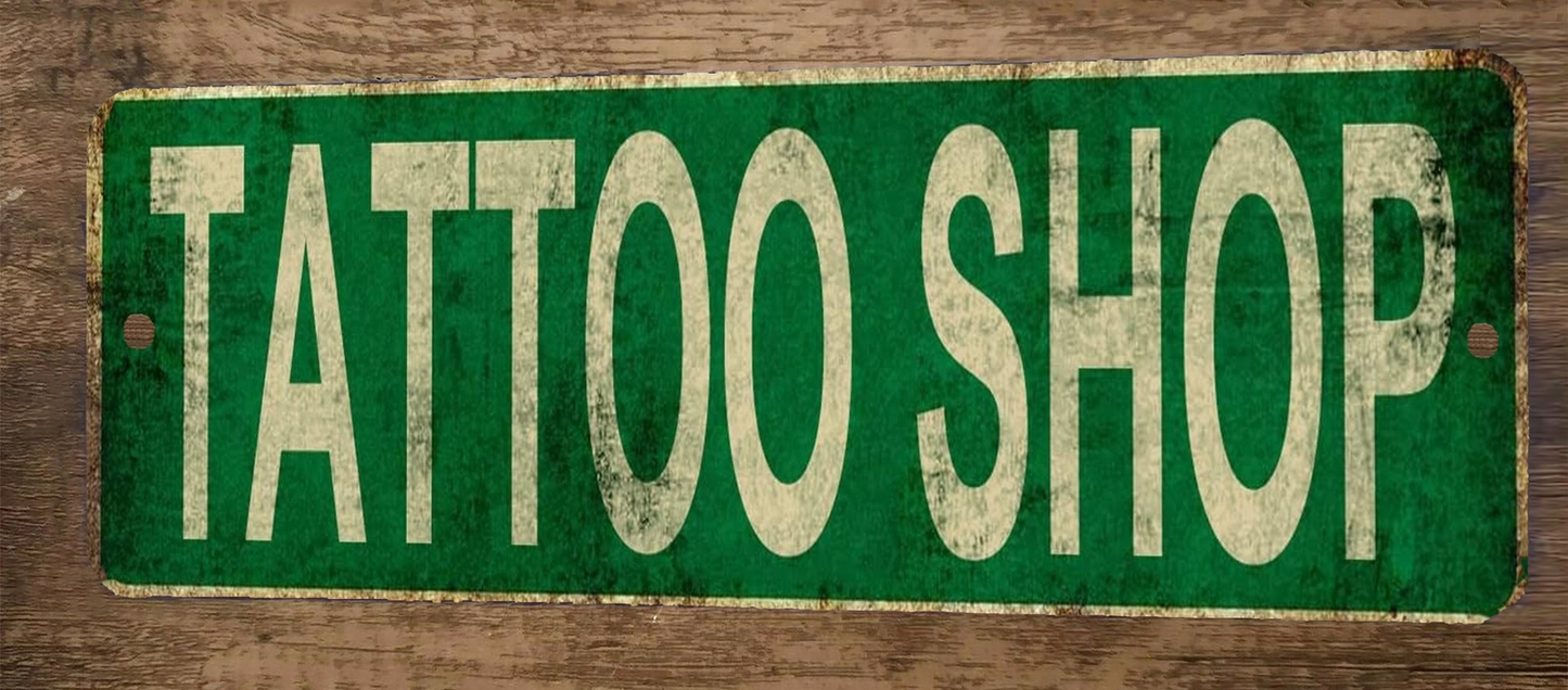 Tattoo Shop 3x12 Metal Wall Sign