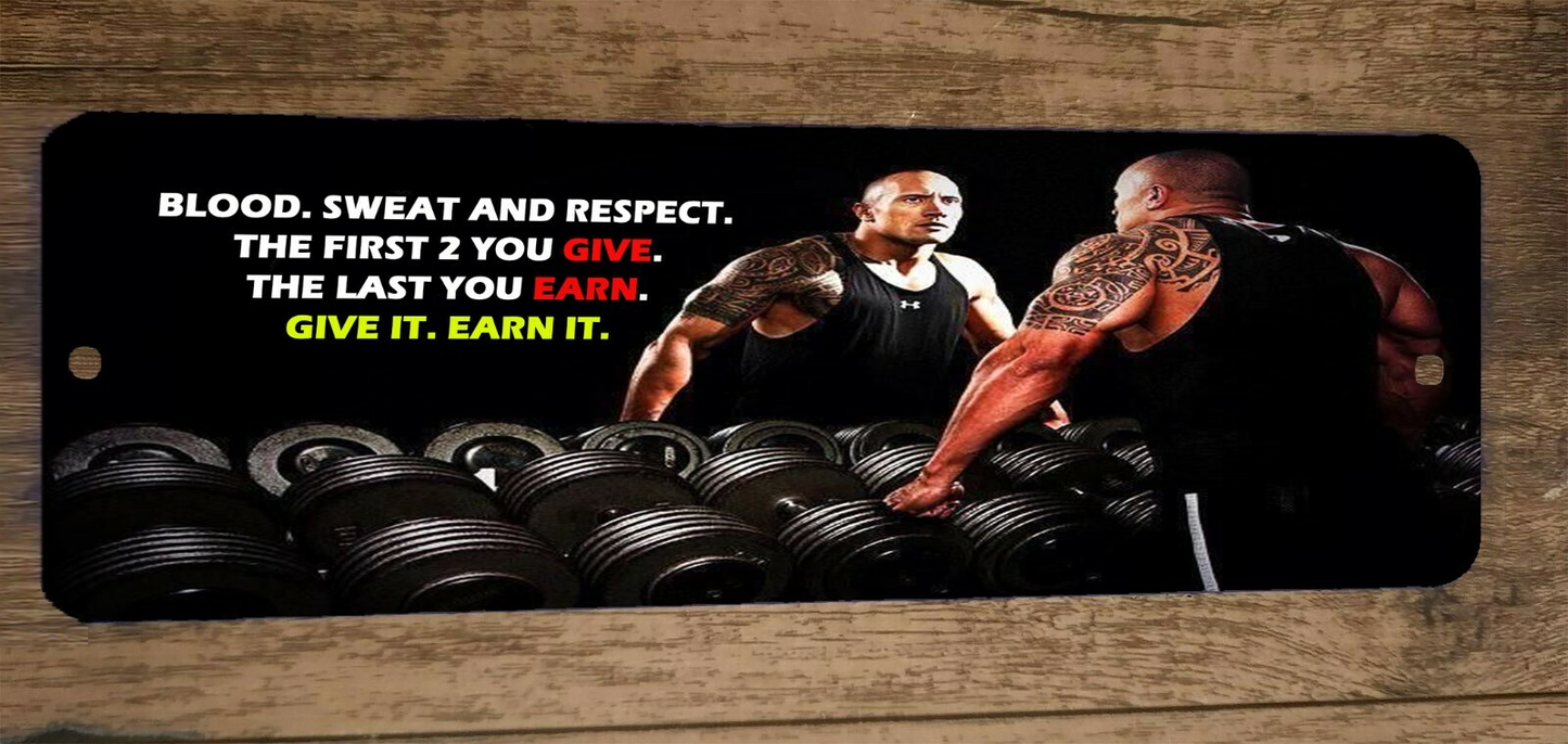 Blood Sweat Respect The first 2 you give the last you earn 3x12 Metal Wall Sign