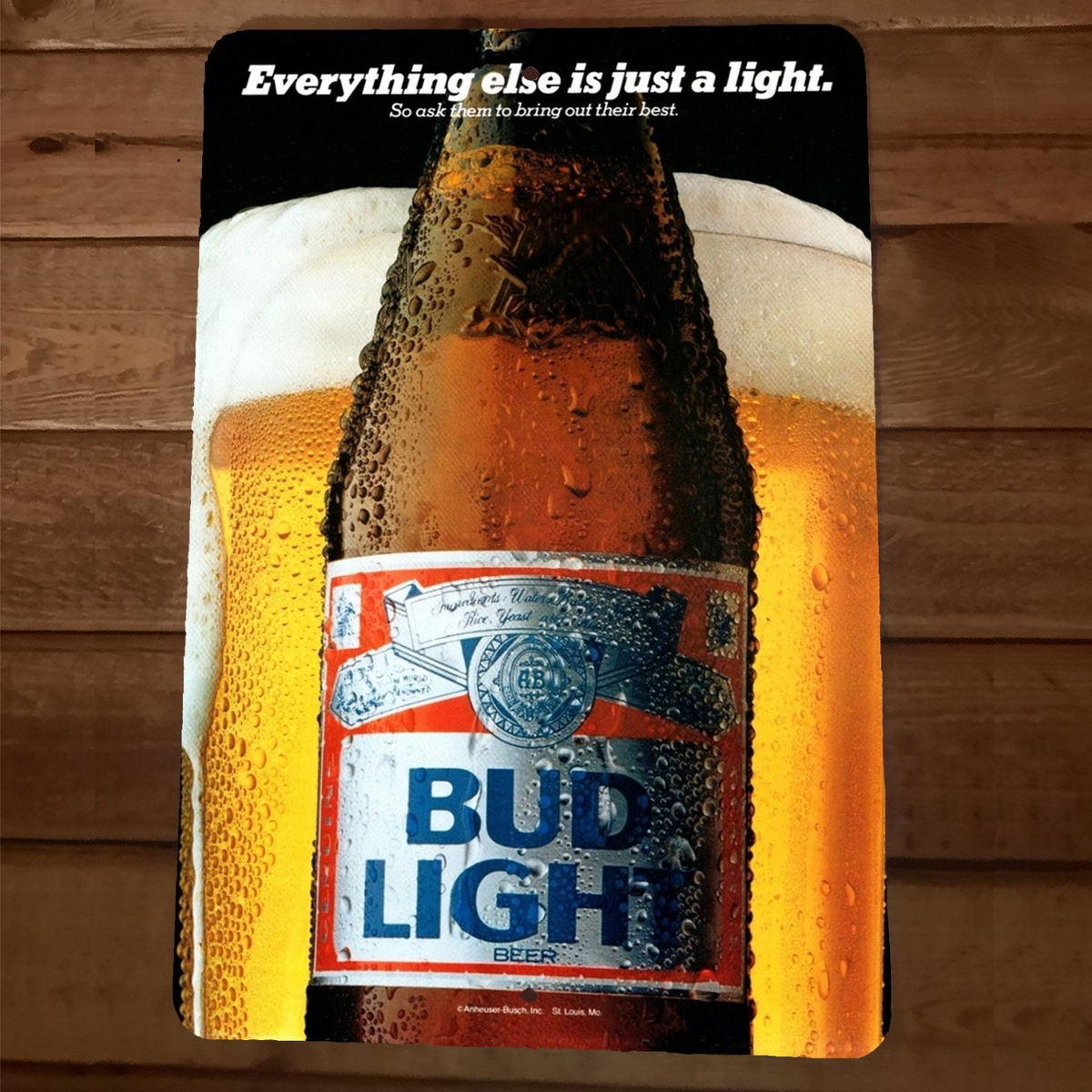 Bud Light Everything Else is just beer 8x12 Metal Bar Man Cave Sign Poster