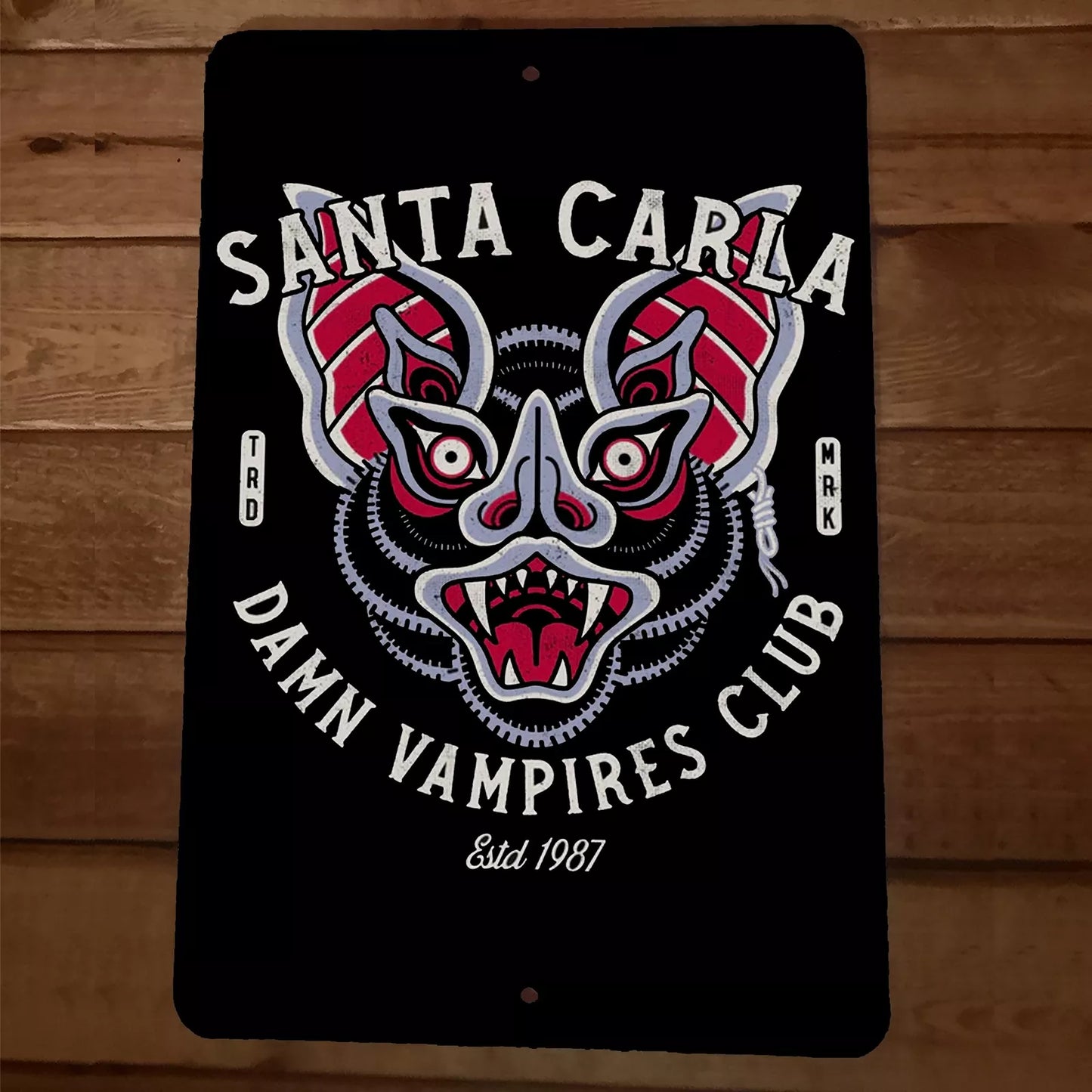 Damn Vampires Club 8x12 Metal Wall Sign Santa Clara Lost Boys