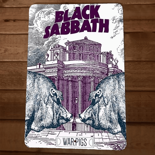 War Pigs Black Sabbath 8x12 Metal Wall Sign