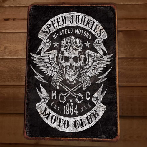 Speed Junkies Hi Speed Motors Moto Club Motorcycles 8x12 Metal Wall Sign