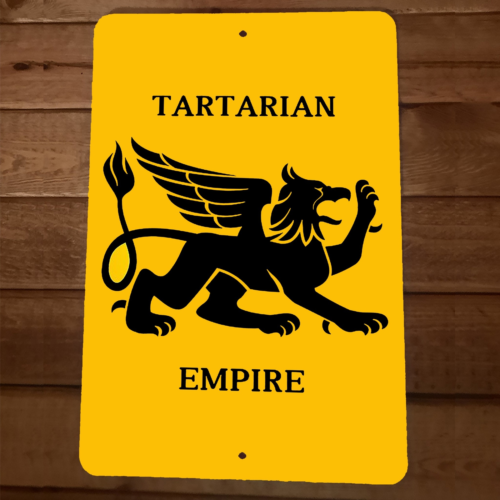 Old World Tartarian Empire Gryphon The Great Tartary 8x12 Metal Wall Sign