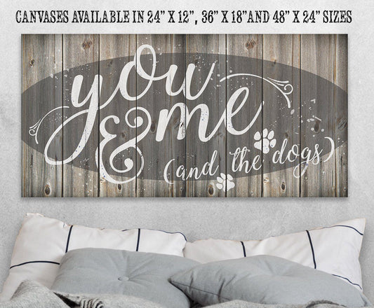 You Me And The Dogs - Canvas