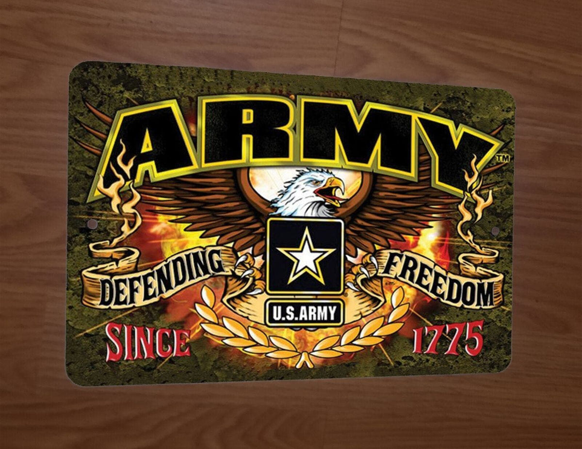 Army Defending Freedom Since 1775 Military 8x12 Inch Metal Wall Sign