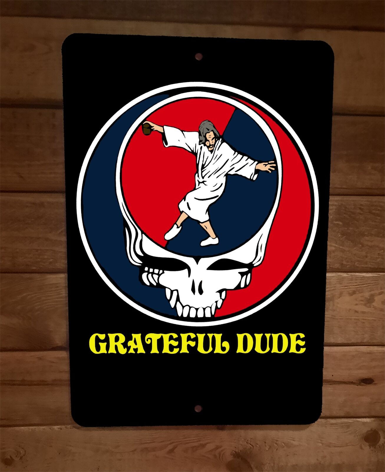 Grateful Dude Dead Music 8x12 Metal Wall Sign