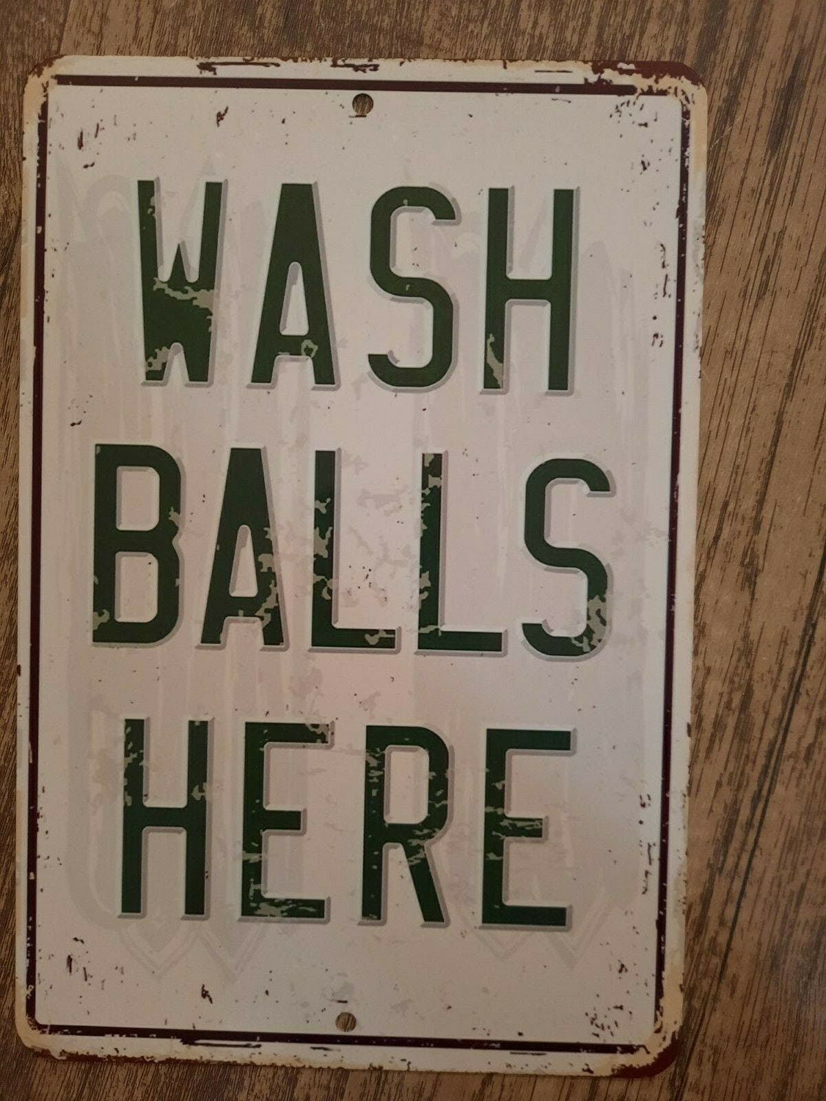Wash Balls Metal Wall Sign 8x12 Inches