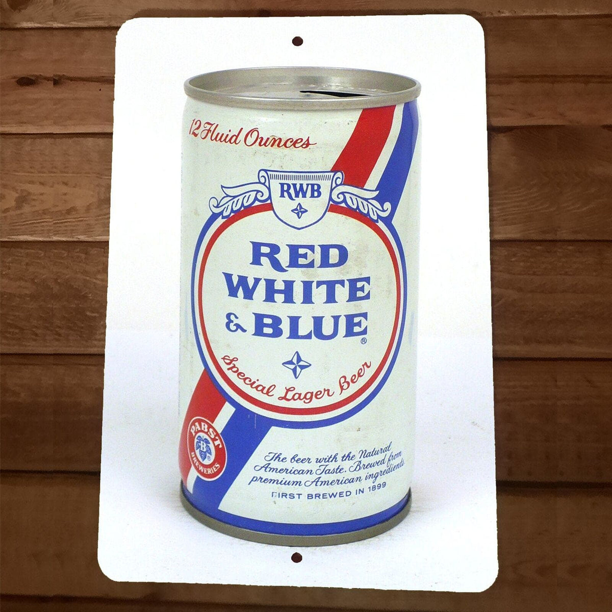 RWB Red White Blue Special Lager Beer 8x12 Metal Wall Bar Sign