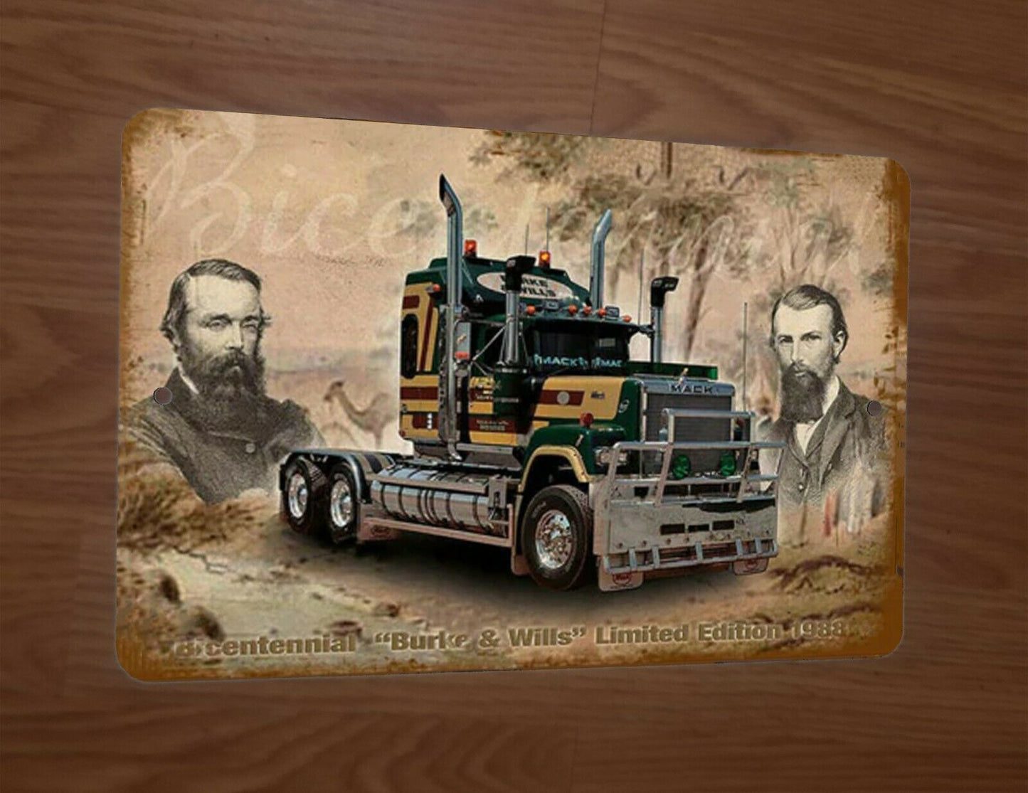 Burke and Wills Bicentennial Limited Edition 1988 Semi Rig 8x12 Metal Wall Sign Military