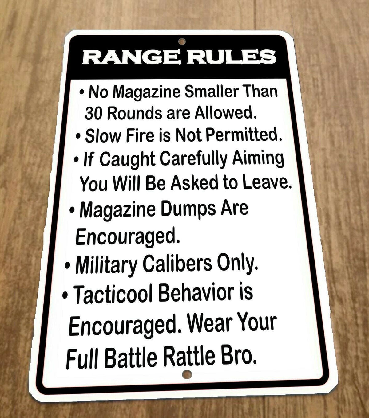 Range Rules 8x12 Metal Wall Sign Military Magazine Dumps Encouraged Full Battle Gear Miscellaneous Poster