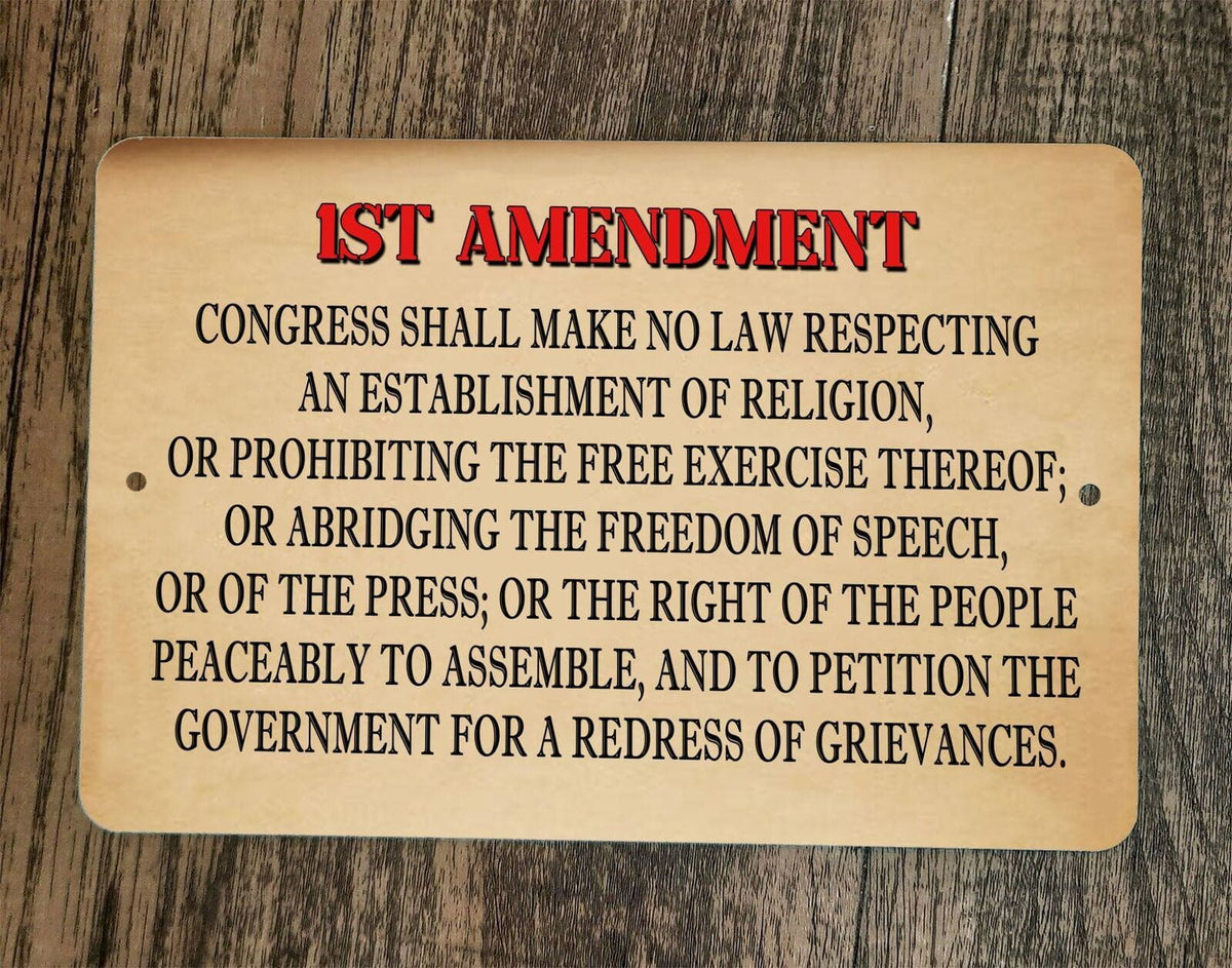 First Amendment USA Freedom of Speech Constitution 8x12 Inch Metal Wall Sign