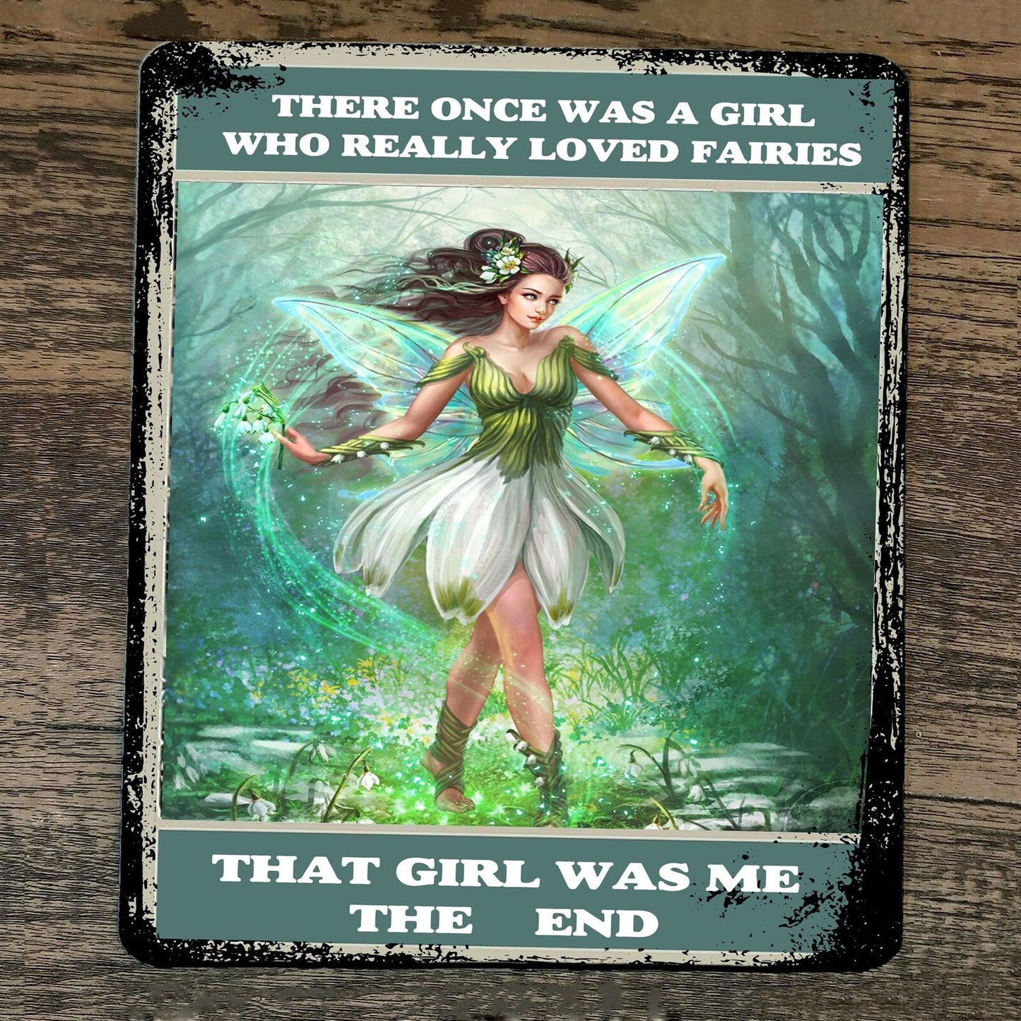 Mouse Pad Once Upon a Time There was a Girl who Really Loved Fairies