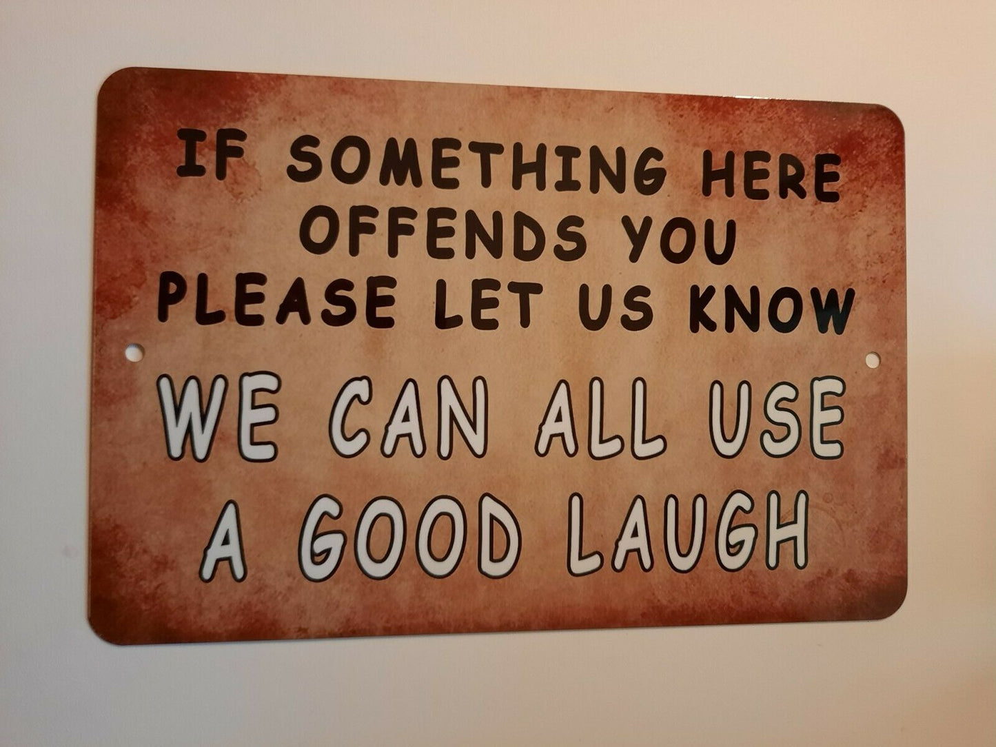 If Something Here Offends You Please Let Us Know 8x12 Metal Wall Garage Sign Misc Poster