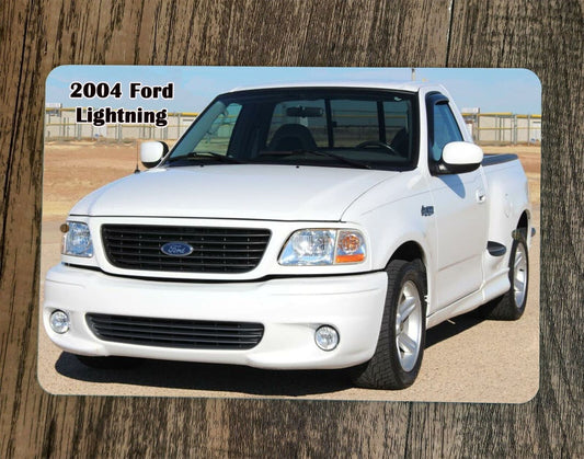 2004 Ford SVT Lightning F-150 Pickup Truck 8x12 Metal Wall Sign Garage Poster