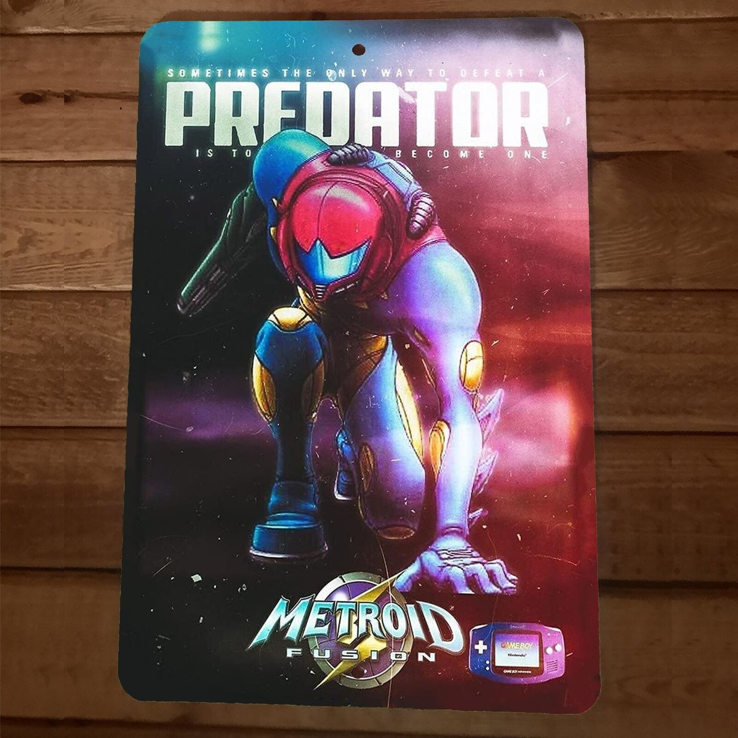 Become a Predator 8x12 Metal Wall Video Game Sign Metroid Fusion