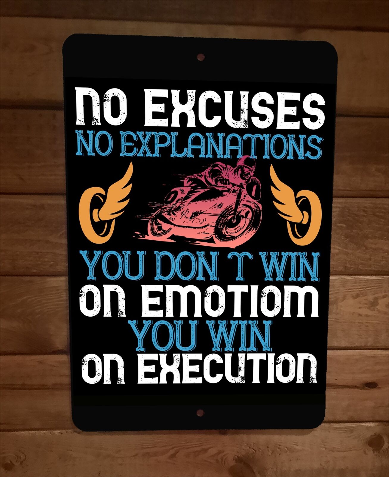 You Win on Execution Motorcycle Racing 8x12 Metal Wall Sign Garage Poster