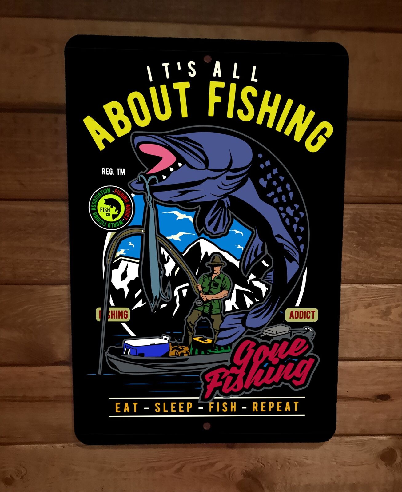 Its All About Fishing Eat Sleep Fish Repeat Sports 8x12 Metal Wall Sign