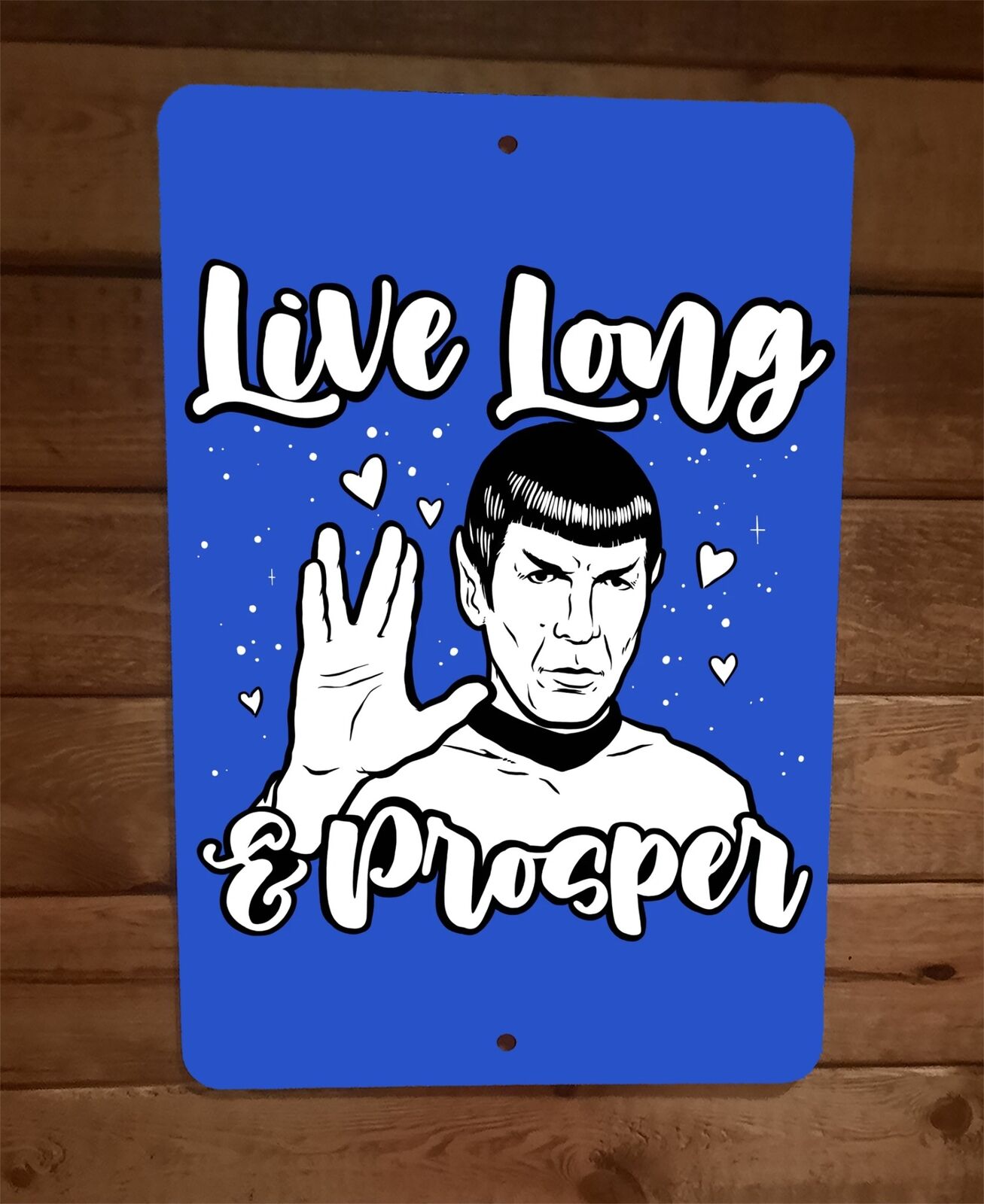 Live Long and Prosper Dr Spock Star Trek Vulcan Salute 8x12 Metal Wall Sign