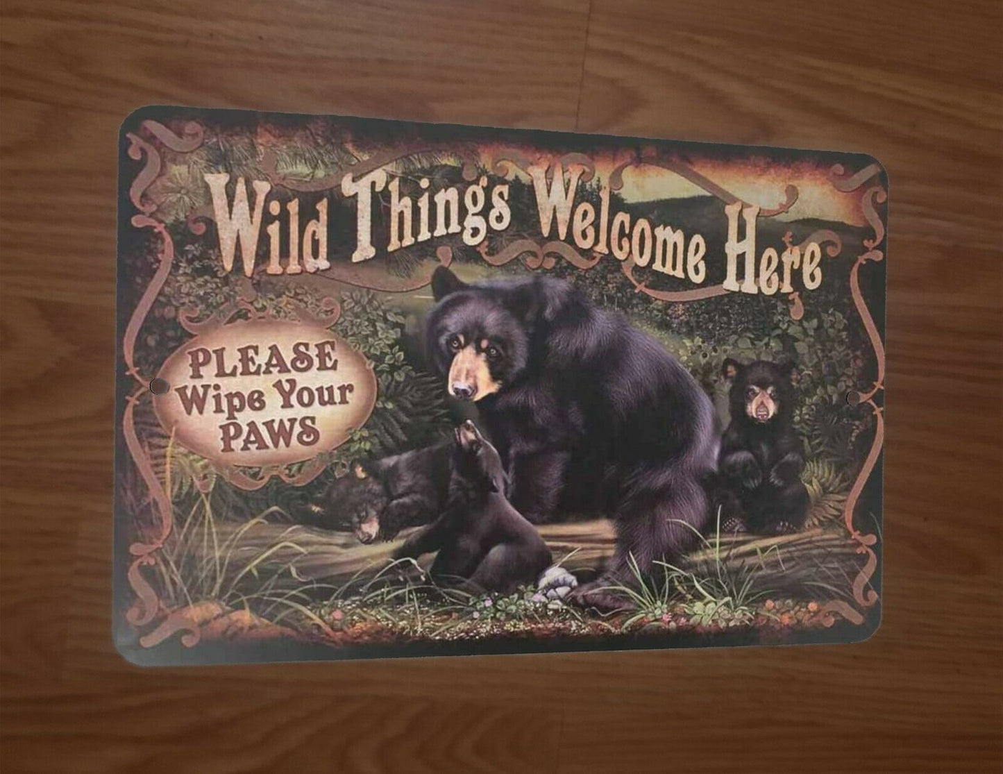 Wild Things Welcome Here Black Bear 8x12 Metal Wall Sign