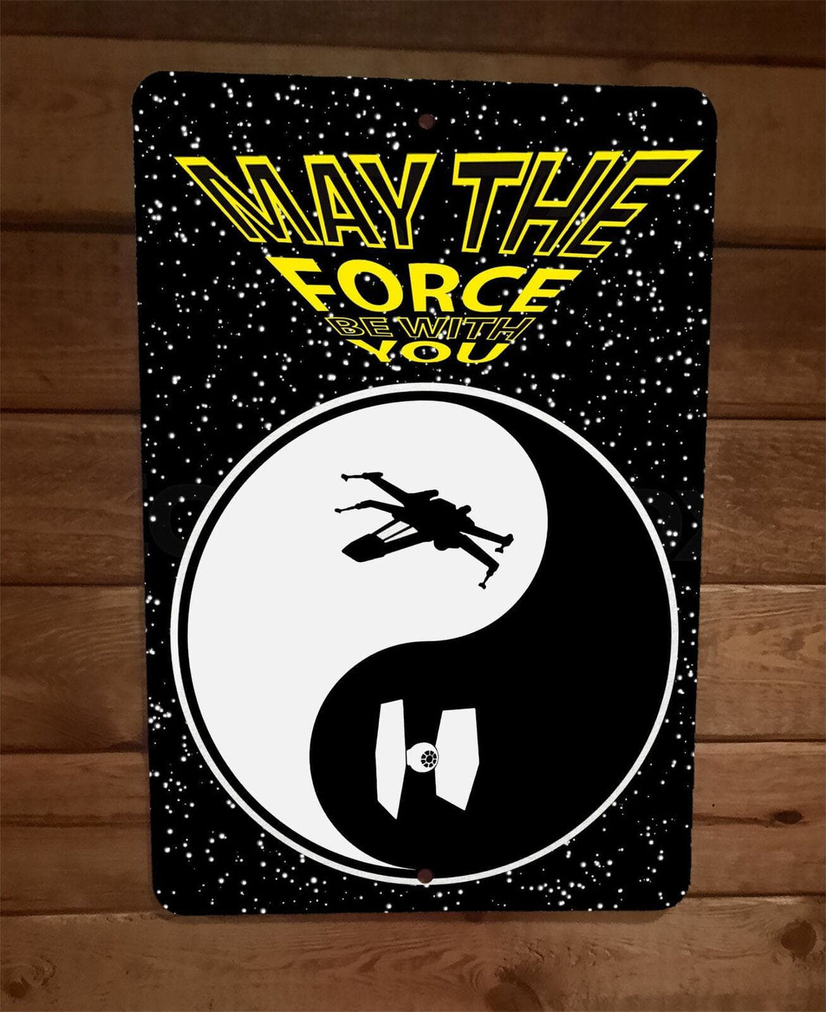 May The Force be With You Yin Yang Star Wars 8x12 Metal Wall Sign