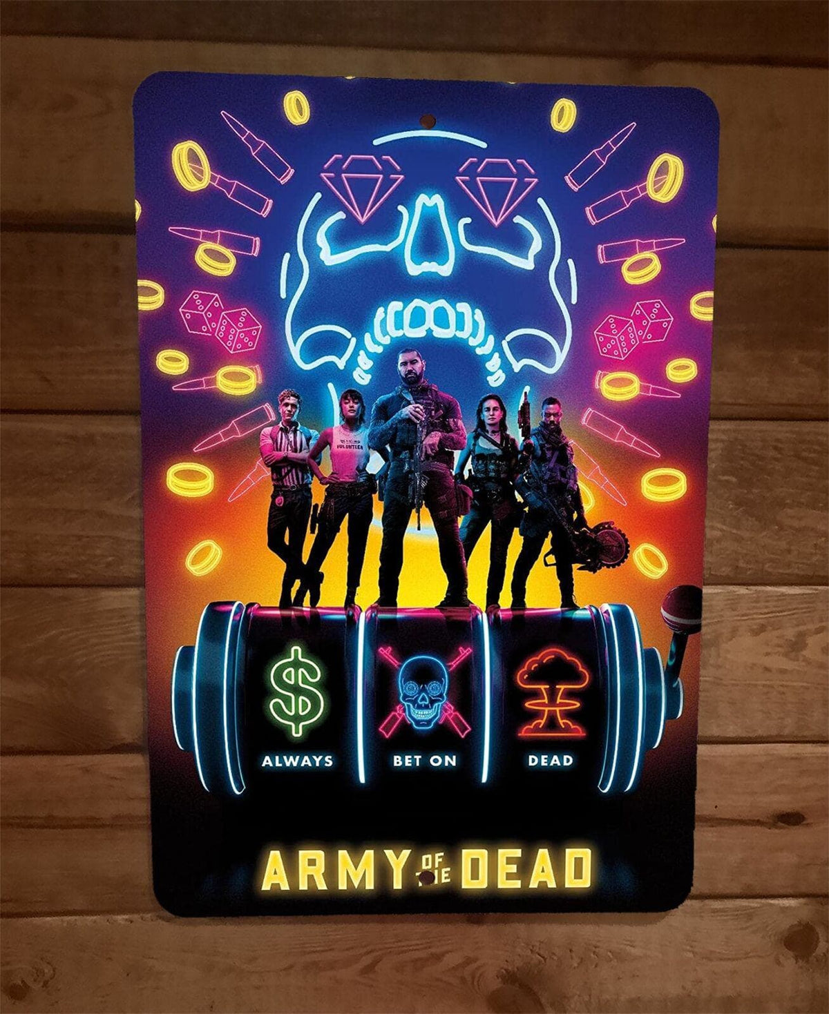 Always Bet on Army of the Dead TV Show 8x12 Inch Metal Wall Sign Poster