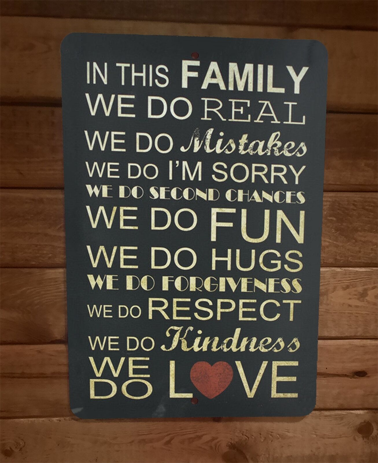 In This Family We Do Real Hugs Respect Love 8x12 Metal Wall Sign Phrase Quote