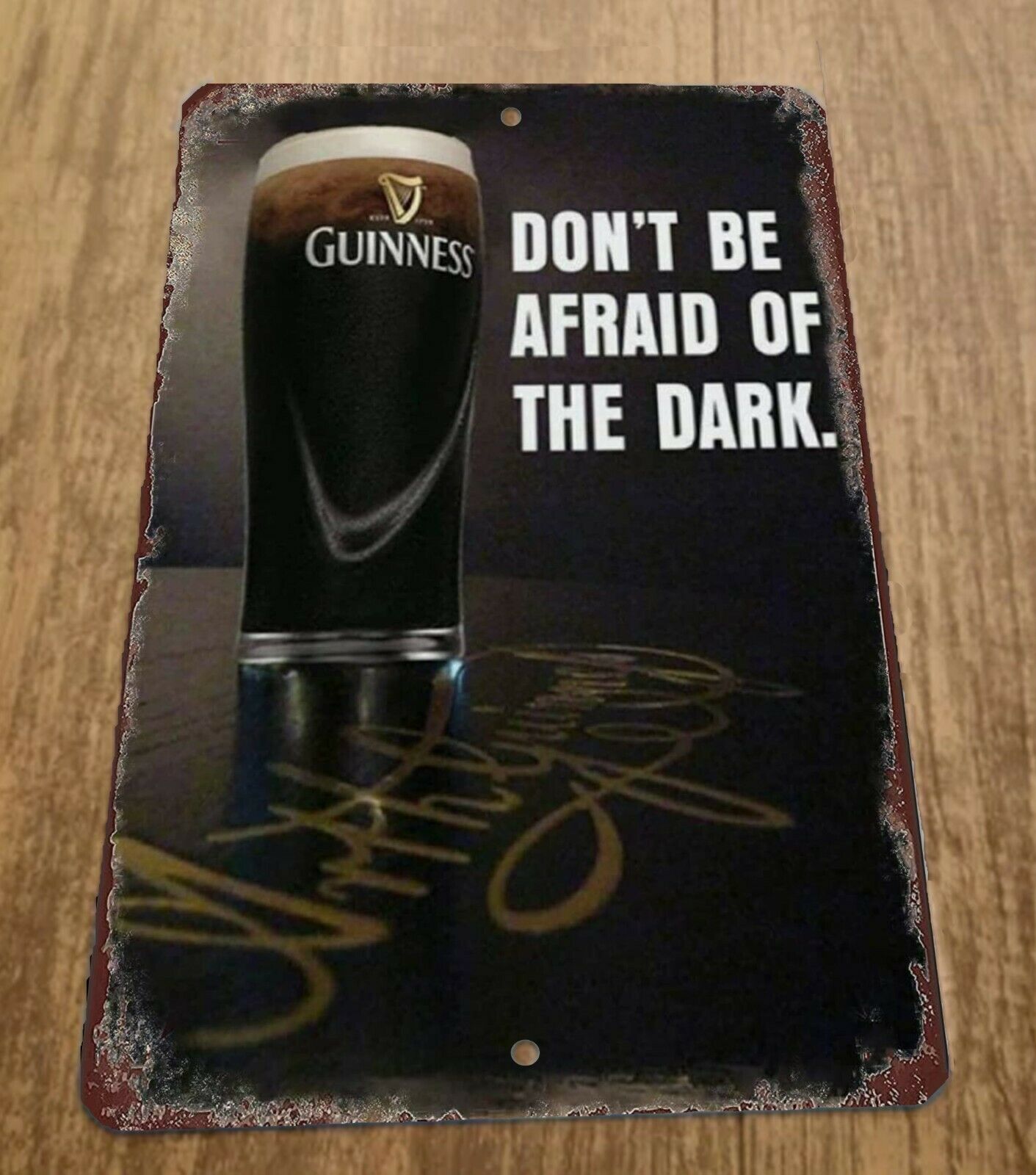 Dont Be Afraid of the Dark Guinness Beer Ad 8x12 Metal Wall Bar Sign