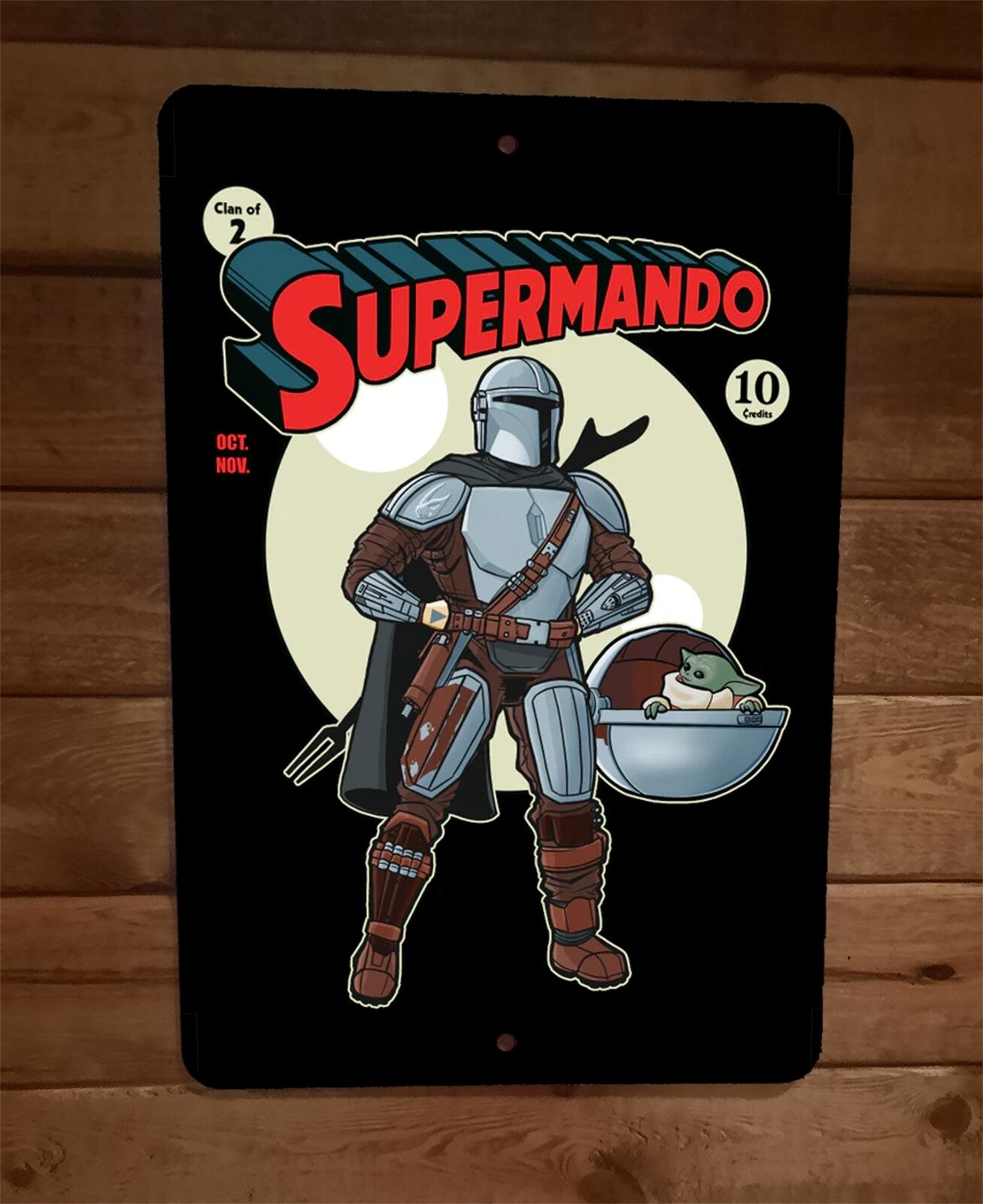 Supermando Star Wars Mandalorian Superman Parody Comics 8x12 Metal Wall Sign