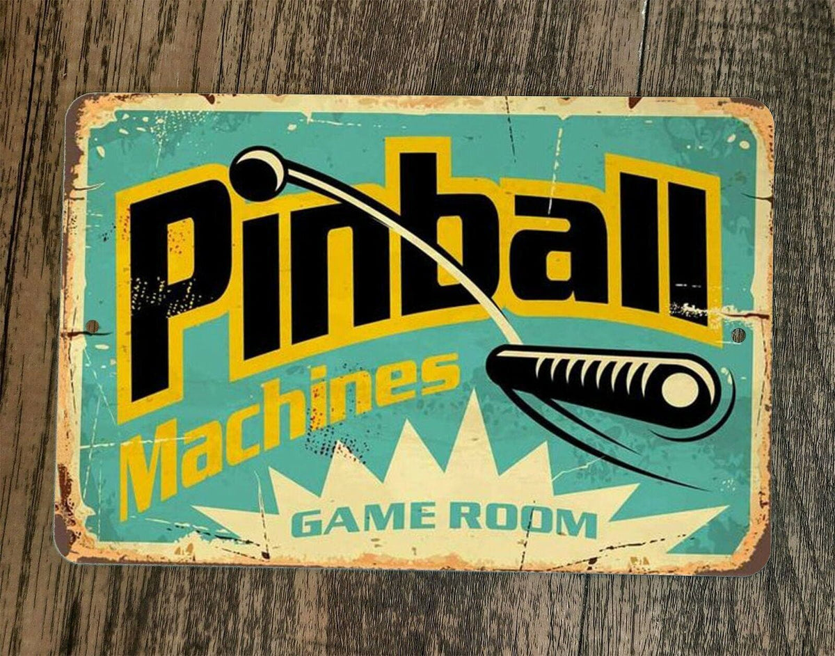 Pinball Machines Game Room 8x12 Metal Wall Sign Vintage Arcade Video Games